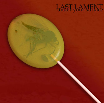 Last Lament - Under Your Surface