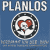 Planlos - verdammt ich lieb' dich